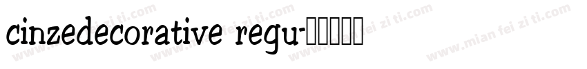 cinzedecorative regu字体转换